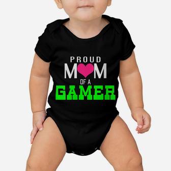 Womens Gaming Proud Mom Of A Gamer Video Game Player Baby Onesie | Crazezy DE