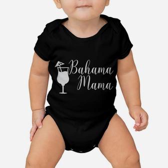 Womens Mother's Day Shirt - Bahama Mama T Shirt Gift Baby Onesie | Crazezy AU