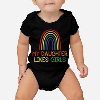 Womens My Daughter Likes Girls Proud Mom T-Shirt Gay Pride Lgbt Baby Onesie | Crazezy