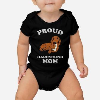 Womens Proud Dachshund Mom Weiner Sausage Dog Animal Pet Women Gift Baby Onesie | Crazezy DE