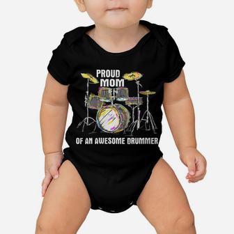 Womens Proud Mom Of An Awesome Drummer - Mother Of Drum Musician Baby Onesie | Crazezy