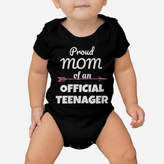 Womens Proud Mom Of An Official Teenager, 13Th Birthday Party Gift Baby Onesie | Crazezy UK