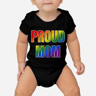 Womens Proud Mom Rainbow Lgbtq Pride Baby Onesie | Crazezy