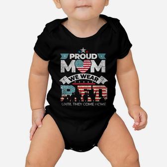 Womens Proud Mom We Wear Red Friday Military Gift Distressed Baby Onesie | Crazezy