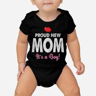 Womens Proud New Mom It's A Boy Shirt Cute Mother's Day Gifts Baby Onesie | Crazezy UK