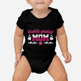 Worlds Greatest Mom Baby Onesie | Crazezy