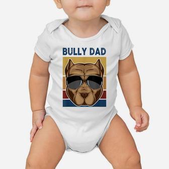 Bully Dad Funny American Bully Dog Owner Dog Dad Fathers Day Baby Onesie | Crazezy