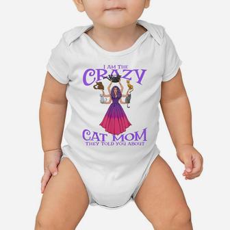 Crazy Cat Mom They Told You About Mystical Woman With Cats Baby Onesie | Crazezy