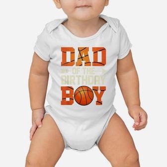 Dad Of The Birthday Boy Basketball Father Daddy Funny Baby Onesie | Crazezy CA