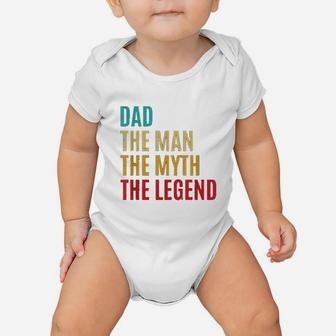 Dad The Man The Myth The Legend Fathers Day Gift For Husband Baby Onesie | Crazezy CA