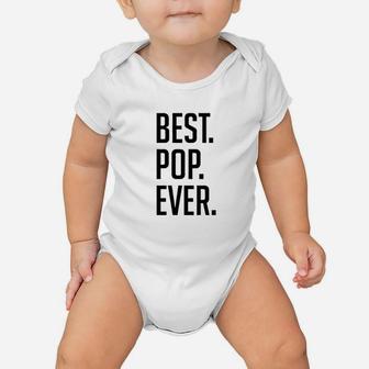 Father Day Best Pop Ever Graphic Design Baby Onesie | Crazezy AU