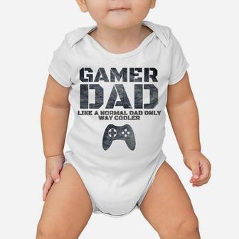 Funny Father Dad Daddy Husband Gift Tshirt Gamer Dad Baby Onesie | Crazezy