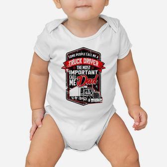 Funny Semi Truck Driver T Shirt Gift For Truckers And Dads Baby Onesie | Crazezy