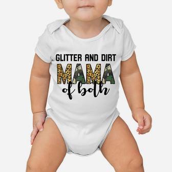 Glitter And Dirt Mom Of Both Leopard And Camo Mama Of Both Baby Onesie | Crazezy CA