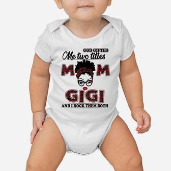 God Gifted Me Two Titles Mom And Gigi Red Plaid Christmas Baby Onesie | Crazezy