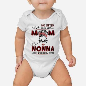 God Gifted Me Two Tittles Mom And Nonna Grandma Sweatshirt Baby Onesie | Crazezy CA
