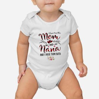 I Have Two Titles Mom And Nana For Women Gift Flower Decoration Baby Onesie | Crazezy DE