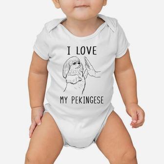 I Love My Pekingese Dad Pekingese Mom Dog Pekingese Lover Raglan Baseball Tee Baby Onesie | Crazezy