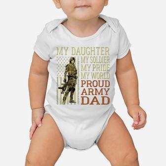 My Daughter My Soldier Hero - Proud Army Dad Military Father Baby Onesie | Crazezy