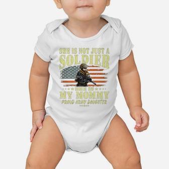 My Mommy Is A Solider Hero Proud Army Daughter Military Gift Baby Onesie | Crazezy AU
