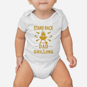 Stand Back Dad Is Grilling Funny Fathers Day Bbq Baby Onesie | Crazezy UK