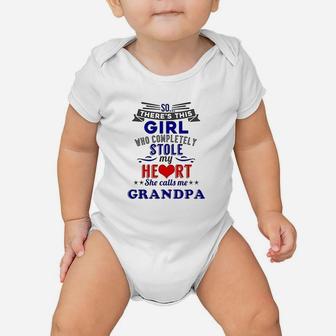Theres This Girl Who Completely Stole My Heart Grandpa Baby Onesie | Crazezy DE