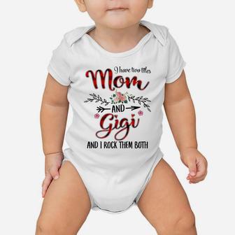 Womens I Have Two Titles Mom And Gigi Mother's Day Gift Baby Onesie | Crazezy CA