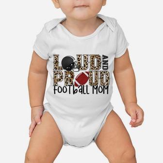 Womens Loud And Proud Football Mom Leopard Print Cheetah Pattern Baby Onesie | Crazezy