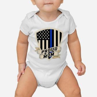 Womens Proud Police Mom For Supporter Women Thin Blue Line Baby Onesie | Crazezy CA
