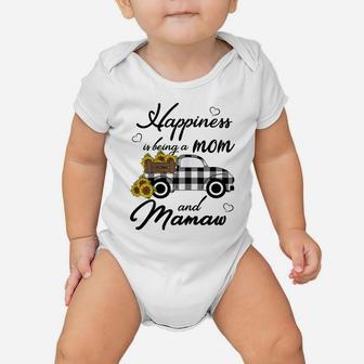Womens Sunflower Grandma Shirt Happiness Is Being A Mom And Mamaw Baby Onesie | Crazezy CA