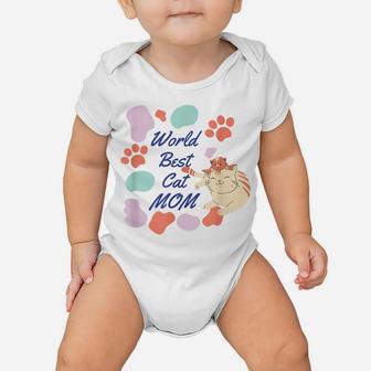 World Best Cat Mom Funny Design For Cat Lovers Mother’S Day Baby Onesie | Crazezy DE
