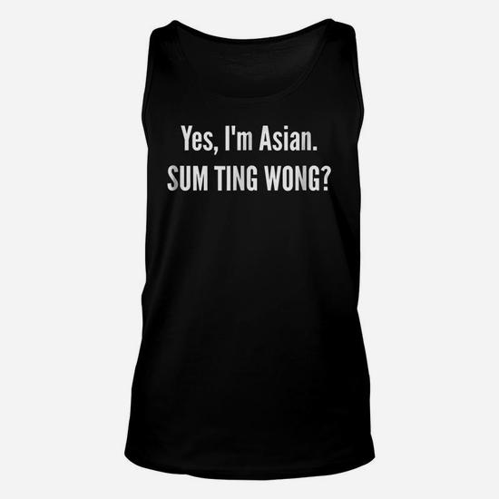 Sum Ting Wong - Funny Chinese Shirt Sum Ting Wong - Funny Chinese Shirt