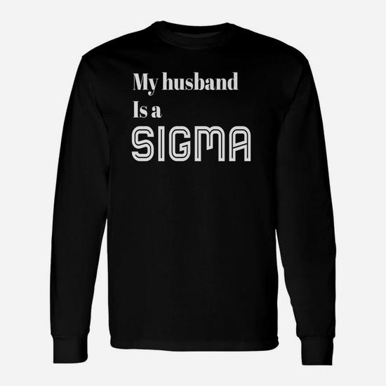 My Husband Is A Sigma T-Shirt