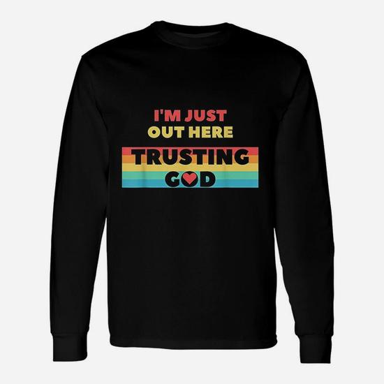 I'm Just Out Here Trusting God Shirt 90s Style T-Shirt I'm Just Out Here Trusting God Shirt 90s Style T-Shirt