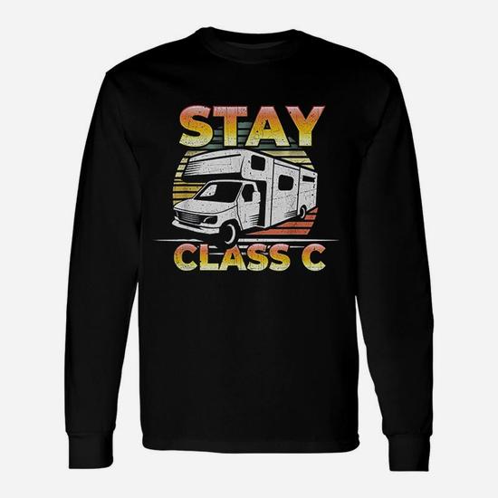 Stay Class C Classy Rv Camping T-Shirt