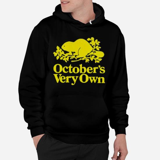 Octobers very own hoodie best sale