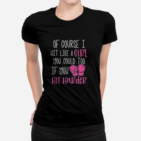Hit Like A Girl T Shirt Fun Kickboxing Boxing Tee For Women