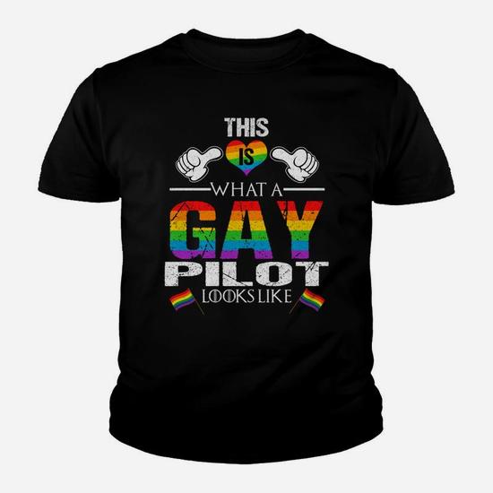 This Is What A Gay Pilot Looks Like Lgbt Pride T-Shirt This Is What A Gay Pilot Looks Like Lgbt Pride T-Shirt