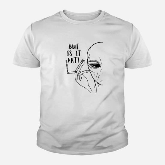 Alien t shirt but is it art best sale