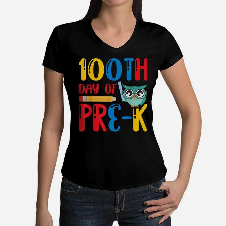 100Th Day Of Pre K Teacher Student Kids 100 Days Of School Women V-Neck T-Shirt