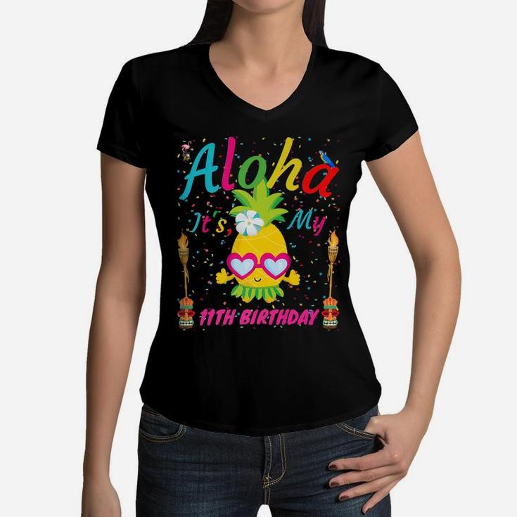 Aloha It's My 11Th Birthday Hawaii Girls Sunglass Pineapple Women V-Neck T-Shirt