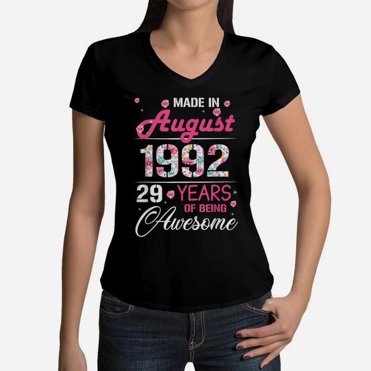 August Girls 1992 Birthday Gift 29 Years Old Made In 1992 Women V-Neck T-Shirt