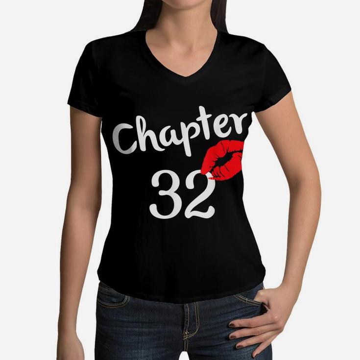 Chapter 32 Years 32Th Happy Birthday Lips Girls Born In 1989 Women V-Neck T-Shirt