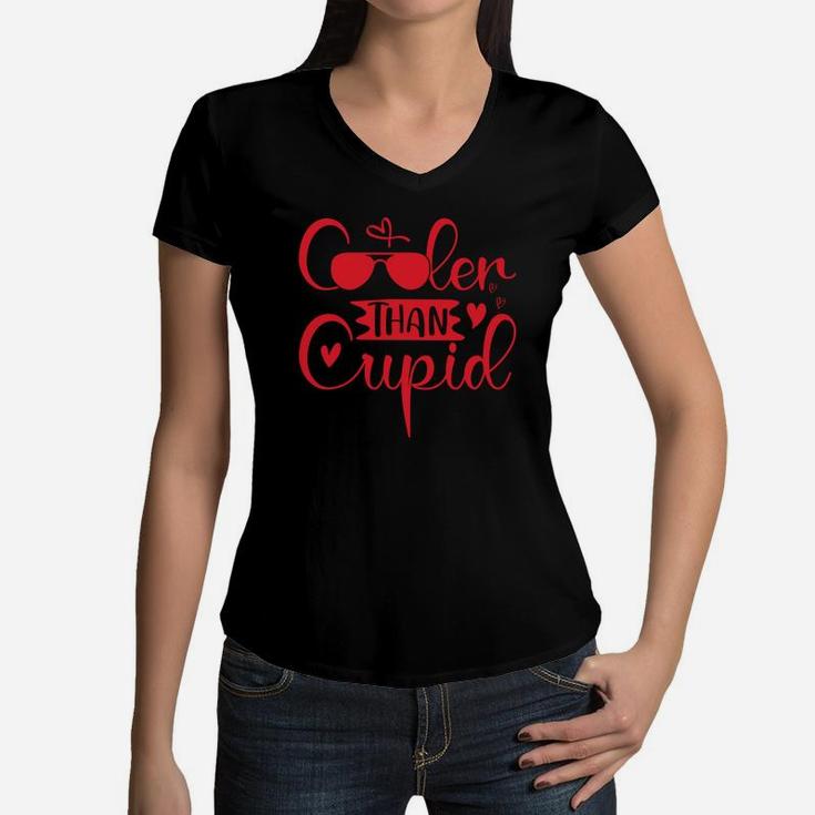 Cooler Than Cupid Valentines Day Present Happy Valentines Day Women V-Neck T-Shirt