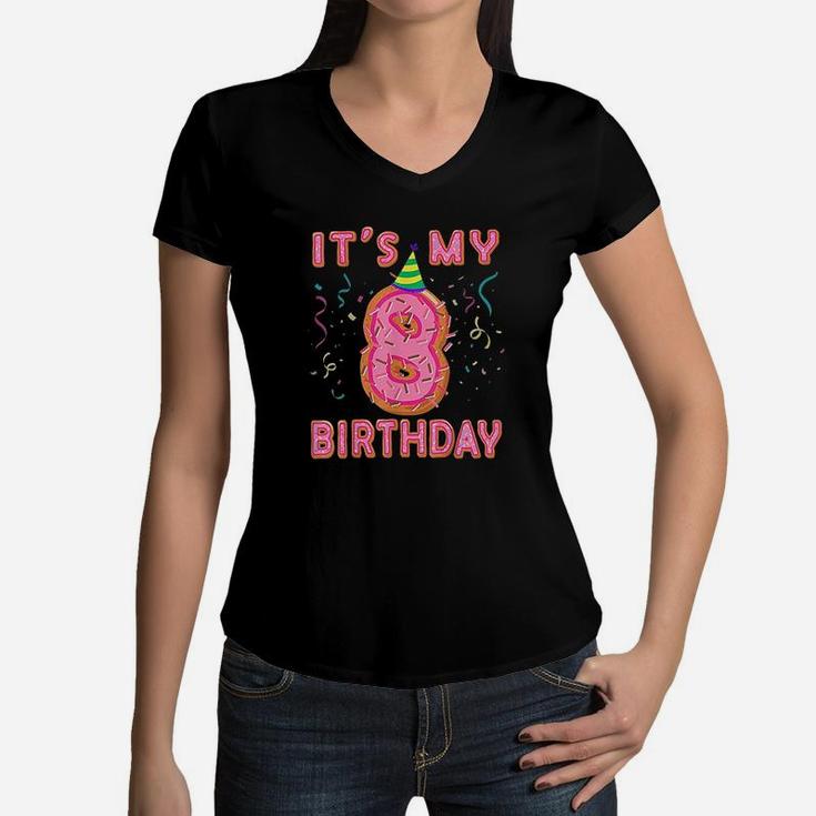 Cute Donut Its My 8Th Birthday Sweet 8 Yrs Kids Gift Women V-Neck T-Shirt