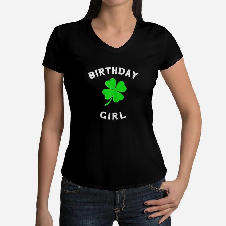 Cute St Patricks Day Birthday Design Gift For Girls Women V-Neck T-Shirt
