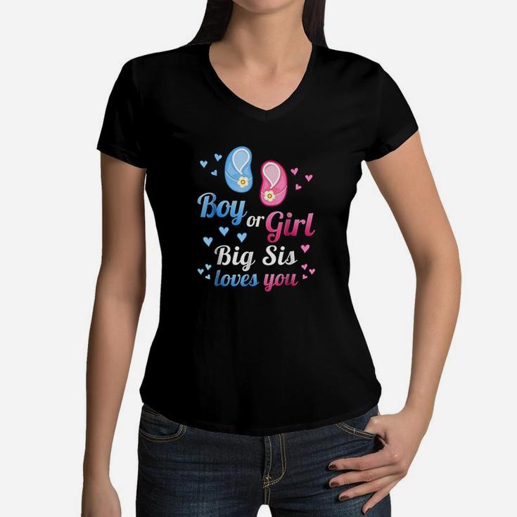 Gender Reveal Boy Or Girl Sis Big Sister Loves You Women V-Neck T-Shirt