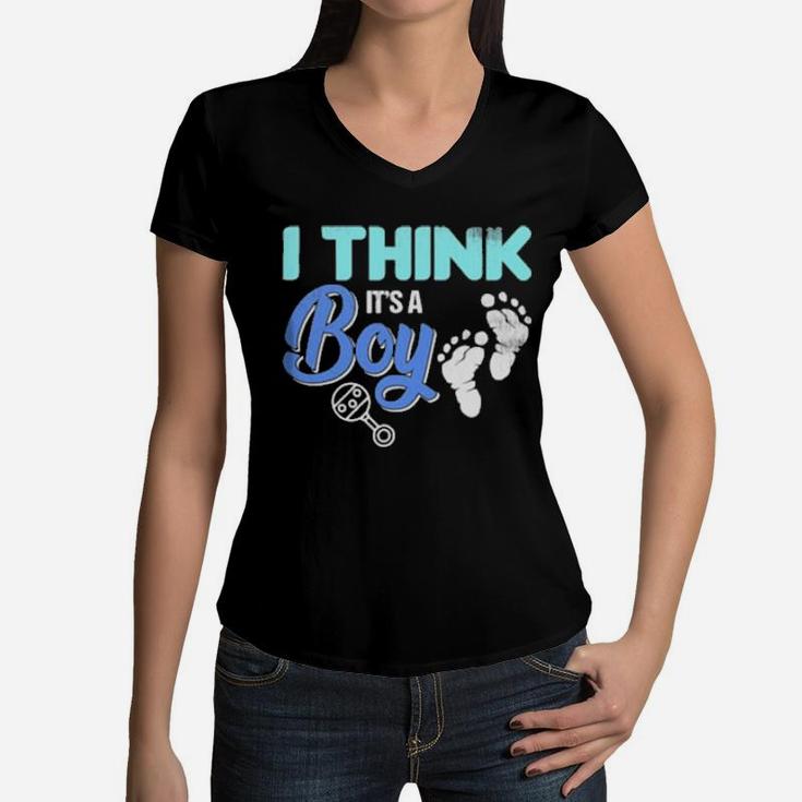 Gender Reveal I Think It's A Boy Baby Shower Party Women V-Neck T-Shirt