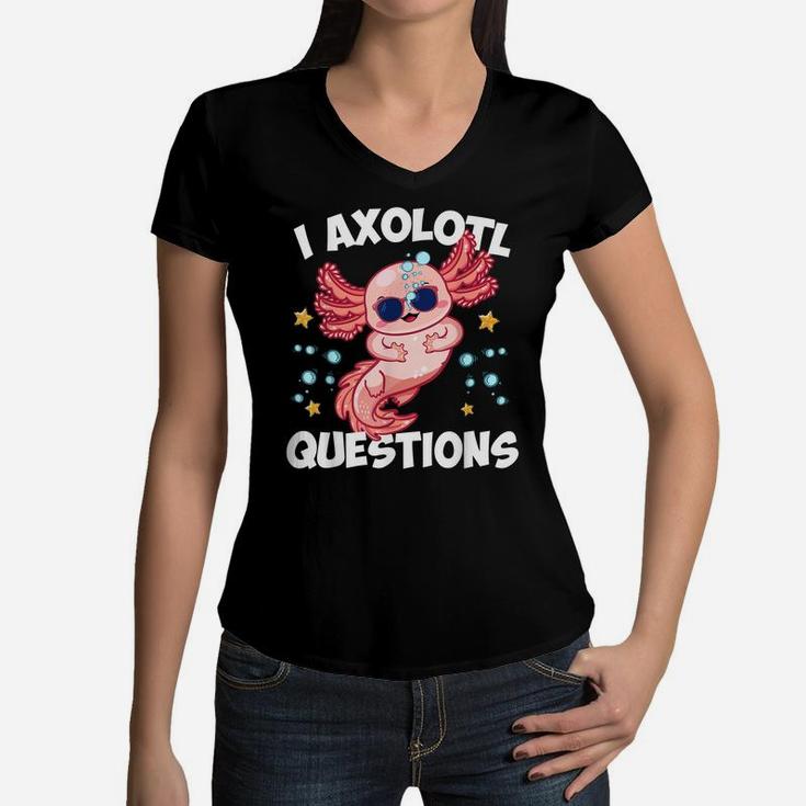 I Axolotl Questions Funny Axolotl Lover Boys Girls Kids Women V-Neck T-Shirt