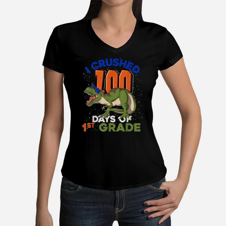 I Crushed 100 Days Of 1St Grade T Rex Kid 100 Days Of School Women V-Neck T-Shirt